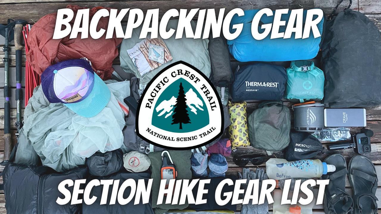 https://www.the-hungry-hiker.com/wp-content/uploads/2022/11/Backpacking-Gear-for-17-Days-on-the-PCT-Video-Graphics-5.png